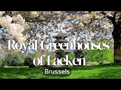 Royal Greenhouses of Laeken